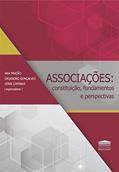 Ler Associações: Constituição,fundamentos E Perspectiva - 2ª Tiragem, do autor Ana Frazão/oksandro Gonçalves/uinie Caminha Ler Associações: Constituição,fundamentos E Perspectiva - 2ª Tiragem, do autor Ana Frazão/oksandro Gonçalves/uinie Caminha