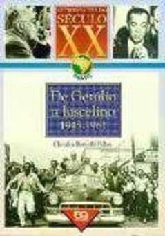 de Getúlio a Juscelino. 1945-1961, do autor Claudio Bertiolli Filho