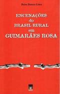 Ler Encenações do Brasil Rural em Guimarães Rosa, do autor Marta Batista Ler Encenações do Brasil Rural em Guimarães Rosa, do autor Marta Batista