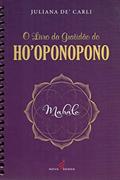 Ler O Livro da Gratidão do Hooponopono, do autor Julian D'carli