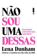 Ler Não sou uma dessas, do autor Lena Dunhan