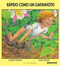 Rápido como um gafanhoto, do autor Audrey Wood