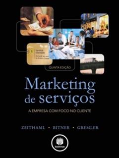 Marketing De Servicos 5Ed. *, do autor Valarie A. Zeithaml