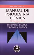 Ler Manual De Psiquiatria Clinica 5Ed., do autor Benamin J. Sadock Ler Manual De Psiquiatria Clinica 5Ed., do autor Benamin J. Sadock