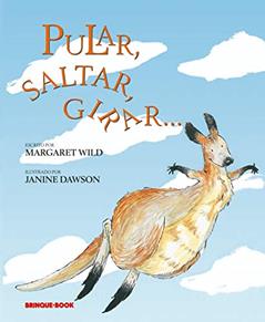 Pular, saltar, girar..., do autor Margaret Wild