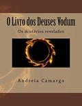 Ler O Livro dos Deuses Vodum, do autor Andreia Camargo
