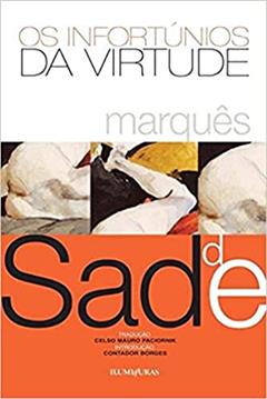 Os infortúnios da virtude, do autor Marquês De Sade