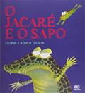 Ler O jacaré e o sapo, do autor Liliana Iacocca Ler O jacaré e o sapo, do autor Liliana Iacocca