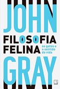 Ler Filosofia felina, do autor John Gray Ler Filosofia felina, do autor John Gray