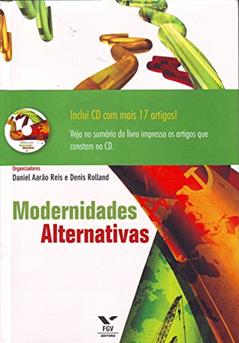 Modernidades Alternativas (+ CD), do autor Daniel Aarão Reis