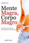 Ler Mente magra, corpo magro, do autor Melinda Boyd; Michele e Noonan Ler Mente magra, corpo magro, do autor Melinda Boyd; Michele e Noonan