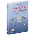 Ler A Gargalhada da Gaivota, do autor Otto Horst