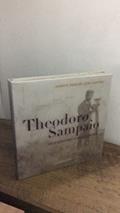 Ler Theodoro Sampaio. Nos Sertões e nas Cidades, do autor Ademir Pereira dos Santos Ler Theodoro Sampaio. Nos Sertões e nas Cidades, do autor Ademir Pereira dos Santos
