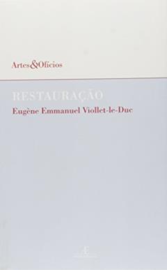 Restauração, do autor Eugène Emmanuel Viollet-le-Duc