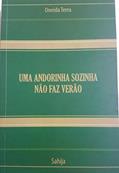 Ler ANDORINHA SOZINHA NAO FAZ VERAO: PELO ESPIRITO SAHIJA, do autor ONEIDA TERRA Ler ANDORINHA SOZINHA NAO FAZ VERAO: PELO ESPIRITO SAHIJA, do autor ONEIDA TERRA