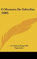Ler O Mosteiro De Odivellas (1889), do autor A. Cardoso Borges De Figueiredo