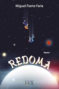 Ler Redoma, do autor Miguel Fiame Faria