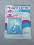 Ler IF YOU WERE ONLY MINE NEWMAN 1932 SHEET MUSIC SHEET MUSIC 377, do autor IF YOU WERE ONLY MINE NEWMAN 1932 SHEET MUSIC SHEET MUSIC 377 Ler IF YOU WERE ONLY MINE NEWMAN 1932 SHEET MUSIC SHEET MUSIC 377, do autor IF YOU WERE ONLY MINE NEWMAN 1932 SHEET MUSIC SHEET MUSIC 377