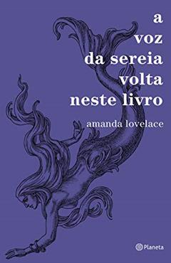 A voz da sereia volta neste livro: (Poesia Urbana), do autor Amanda Lovelace