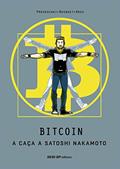 Ler Bitcoin. A Caça a Satoshi Nakamoto, do autor Alex Preukschat; Josep Busquet; José Angel Ares Ler Bitcoin. A Caça a Satoshi Nakamoto, do autor Alex Preukschat; Josep Busquet; José Angel Ares