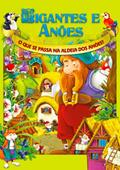 Ler Gigantes e Anões. O que se passa na Aldeia dos Anões?, do autor O-press Ler Gigantes e Anões. O que se passa na Aldeia dos Anões?, do autor O-press