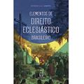Ler Elementos de Direito Eclesiastico Brasileiro, do autor Edson Luiz Sampel Ler Elementos de Direito Eclesiastico Brasileiro, do autor Edson Luiz Sampel