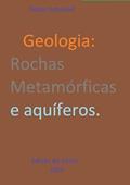 Ler Geologia. Rochas Metamorficas e Aquiferos., do autor Edson Schenkel Ler Geologia. Rochas Metamorficas e Aquiferos., do autor Edson Schenkel