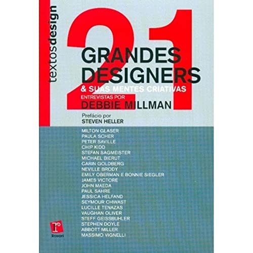 Ler 21 Grandes Designers e Suas Mentes Criativas - Coleção Textosdesign, do autor Debbie Millman