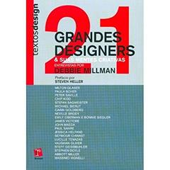 21 Grandes Designers e Suas Mentes Criativas - Coleção Textosdesign, do autor Debbie Millman