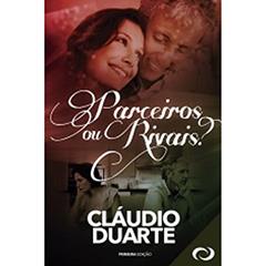 Parceiros ou Rivais, do autor Claudio Duarte