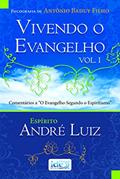 Ler Vivendo o Evangelho Vol. I, do autor Antônio; André Luiz ( Espírito) Baduy Filho Ler Vivendo o Evangelho Vol. I, do autor Antônio; André Luiz ( Espírito) Baduy Filho