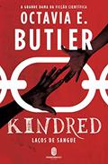 Ler Kindred: Laços de Sangue, do autor Octavia E. Butler