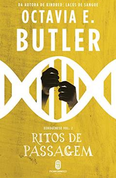 Ritos de Passagem, do autor Octavia E Butler