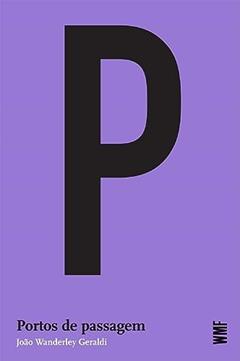 Portos de passagem, do autor João Wanderley Geraldi