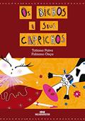 Ler Os bichos e seus caprichos, do autor Tatiana Paiva; Fabiano Onça Ler Os bichos e seus caprichos, do autor Tatiana Paiva; Fabiano Onça