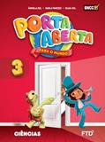 Ler Porta Aberta Ciências - 3º ano, do autor Ângela Gil; Sueli Fanizzi; Olga Gil
