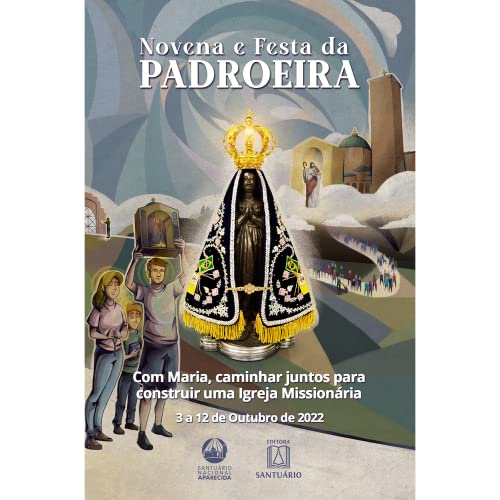 Ler Novena e Festa da Padroeira 2022, do autor Missionários Redentoristas Ler Novena e Festa da Padroeira 2022, do autor Missionários Redentoristas