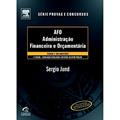 Ler AFO. Administração Financeira e Orçamentária, do autor Sergio Jund F. Ler AFO. Administração Financeira e Orçamentária, do autor Sergio Jund F.
