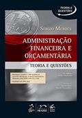 Ler Administração Financeira e Orçamentaria - Teoria e Questões, do autor Sérgio Mendes Ler Administração Financeira e Orçamentaria - Teoria e Questões, do autor Sérgio Mendes