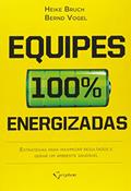 Ler Equipe 100% Energizadas, do autor Bernd Vogel