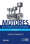 Ler Motores de Combustão Interna (Volume 1), do autor Franco Brunetti