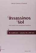 Ler Os Assasinos do sol, do autor Marcio Tavares d'Amaral Ler Os Assasinos do sol, do autor Marcio Tavares d'Amaral