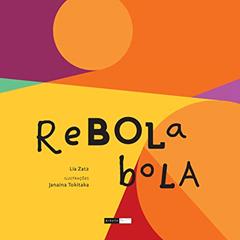 Rebola bola, do autor Lia Zatz