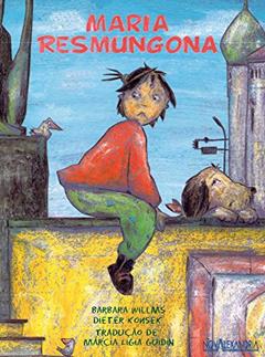 Maria resmungona, do autor Barbara Williams