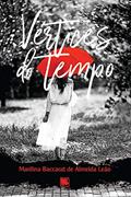 Ler Vértices do Tempo, do autor Marilina Baccarat de Almeida Leão