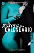 Ler A garota do calendário: Agosto, do autor Audrey Carlan Ler A garota do calendário: Agosto, do autor Audrey Carlan
