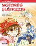 Ler Guia Mangá Motores Elétricos, do autor Masayuki Morimoto