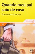 Ler Quando meu pai saiu de casa, do autor Eduardo Garrafa Ler Quando meu pai saiu de casa, do autor Eduardo Garrafa