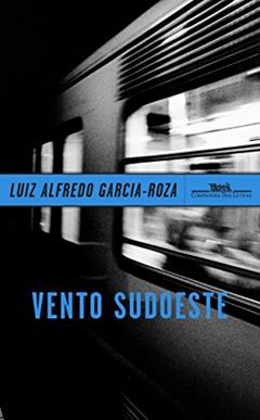 Vento Sudoeste, do autor Luiz Alfredo Garcia-Roza