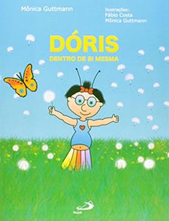 Dóris Dentro de si Mesma, do autor Mônica Guttmann